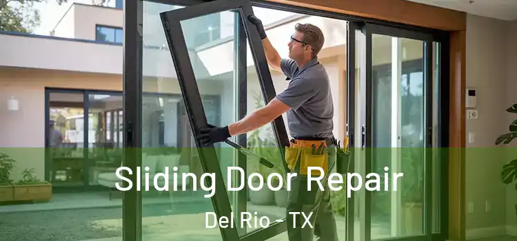 Sliding Door Repair Del Rio - TX